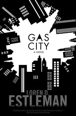 E-Book (epub) Gas City von Loren D. Estleman