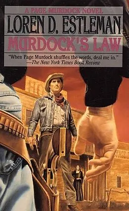 E-Book (epub) The Murdock's Law von Loren D. Estleman