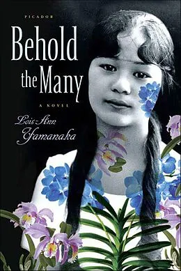 E-Book (epub) Behold the Many von Lois-Ann Yamanaka