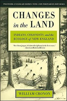 E-Book (epub) Changes in the Land von William Cronon, John Demos