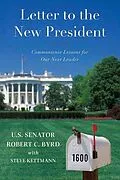 E-Book (epub) Letter to the New President von Robert C. Byrd, Steve Kettmann