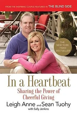 E-Book (epub) In a Heartbeat von Leigh Anne Tuohy, Sean Tuohy, Sally Jenkins