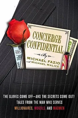 E-Book (epub) Concierge Confidential von Michael Fazio, Michael Malice