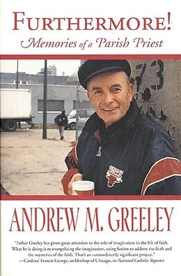 E-Book (epub) Furthermore! von Andrew M. Greeley