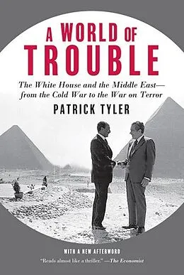 E-Book (epub) A World of Trouble von Patrick Tyler