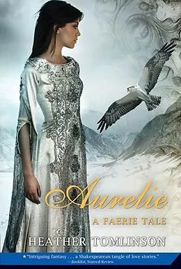 E-Book (epub) Aurelie von Heather Tomlinson