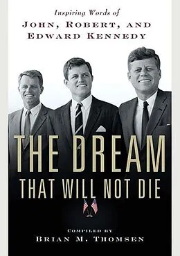 E-Book (epub) The Dream That Will Not Die von Brian M. Thomsen