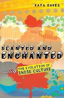 E-Book (epub) Slanted and Enchanted von Kaya Oakes