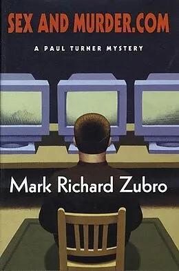 E-Book (epub) Sex and Murder.com von Mark Zubro
