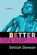 E-Book (epub) Better on Top von Delilah Dawson