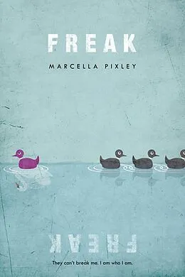 E-Book (epub) Freak von Marcella Pixley