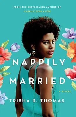 E-Book (epub) Nappily Married von Trisha R. Thomas