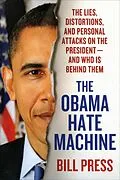 E-Book (epub) The Obama Hate Machine von Bill Press