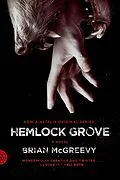 E-Book (epub) Hemlock Grove von Brian McGreevy