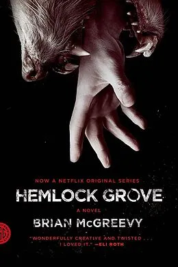 E-Book (epub) Hemlock Grove von Brian McGreevy