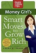 E-Book (epub) Money Girl's Smart Moves to Grow Rich von Laura D. Adams