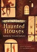 E-Book (epub) Haunted Houses von Robert D. San Souci
