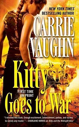 E-Book (epub) Kitty Goes to War von Carrie Vaughn