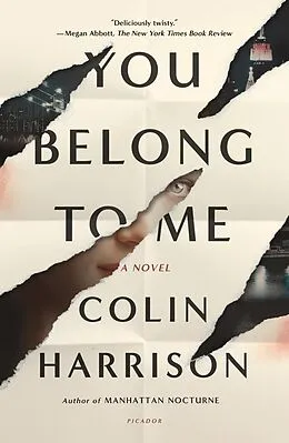 E-Book (epub) You Belong to Me von Colin Harrison