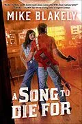 E-Book (epub) A Song to Die For von Mike Blakely