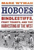 E-Book (epub) Hoboes von Mark Wyman