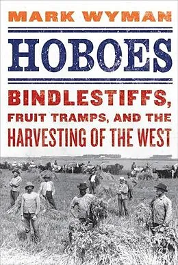 E-Book (epub) Hoboes von Mark Wyman