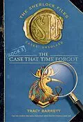 E-Book (epub) The Case That Time Forgot von Tracy Barrett