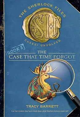 E-Book (epub) The Case That Time Forgot von Tracy Barrett