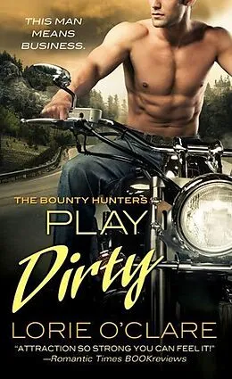 E-Book (epub) Play Dirty von Lorie O'Clare