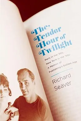 E-Book (epub) The Tender Hour of Twilight von Richard Seaver