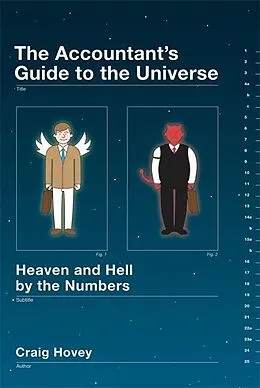 E-Book (epub) The Accountant's Guide to the Universe von Craig Hovey