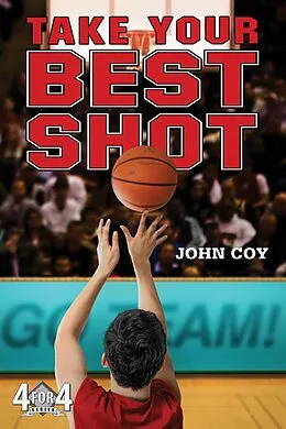 E-Book (epub) Take Your Best Shot von John Coy