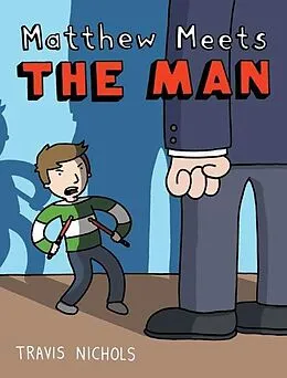 E-Book (epub) Matthew Meets the Man von Travis Nichols