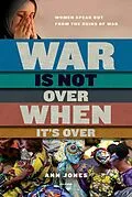 E-Book (epub) War Is Not Over When It's Over von Ann Jones