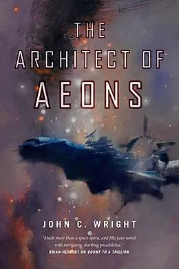 E-Book (epub) The Architect of Aeons von John C. Wright