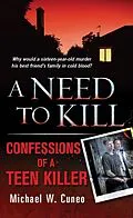 E-Book (epub) A Need to Kill von Michael W. Cuneo