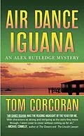 E-Book (epub) Air Dance Iguana von Tom Corcoran