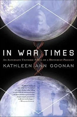 E-Book (epub) In War Times von Kathleen Ann Goonan