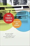 E-Book (epub) This Shared Dream von Kathleen Ann Goonan