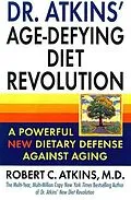 E-Book (epub) Dr. Atkins' Age-Defying Diet Revolution von Robert C. Atkins