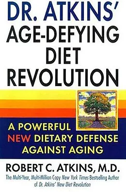 E-Book (epub) Dr. Atkins' Age-Defying Diet Revolution von Robert C. Atkins