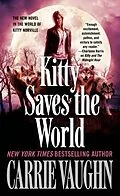E-Book (epub) Kitty Saves the World von Carrie Vaughn