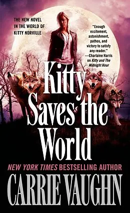 E-Book (epub) Kitty Saves the World von Carrie Vaughn
