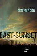 E-Book (epub) East on Sunset von Ken Mercer