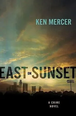 E-Book (epub) East on Sunset von Ken Mercer