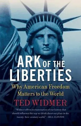 E-Book (epub) Ark of the Liberties von Ted Widmer