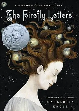 E-Book (epub) The Firefly Letters von Margarita Engle