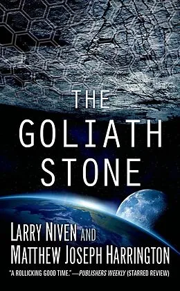 E-Book (epub) The Goliath Stone von Larry Niven, Matthew Joseph Harrington