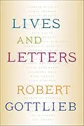 E-Book (epub) Lives and Letters von Robert Gottlieb