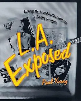 E-Book (epub) L.A. Exposed von Paul Young